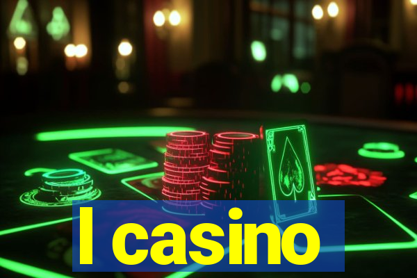 l casino