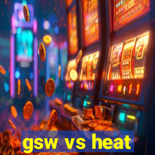 gsw vs heat