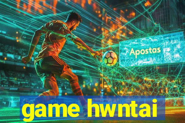 game hwntai