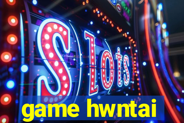 game hwntai