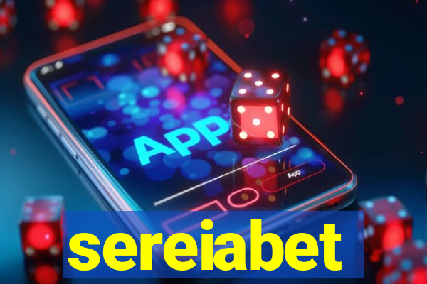 sereiabet