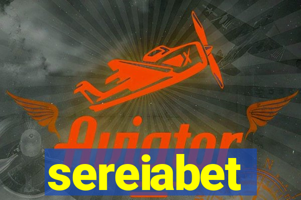 sereiabet