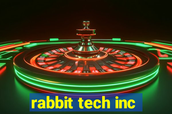 rabbit tech inc