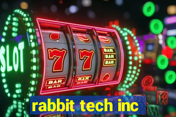 rabbit tech inc