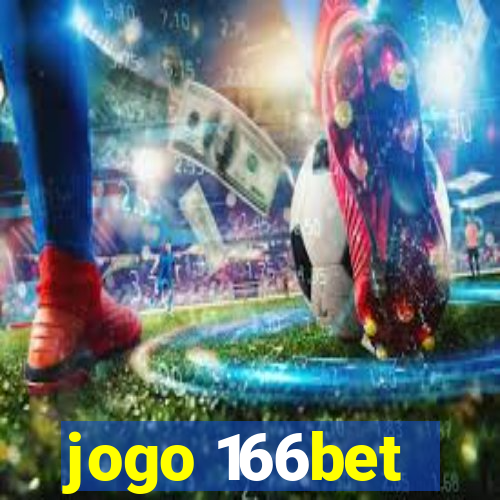 jogo 166bet