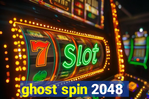 ghost spin 2048