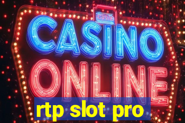 rtp slot pro