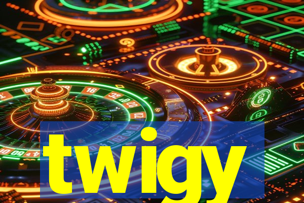 twigy