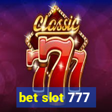 bet slot 777