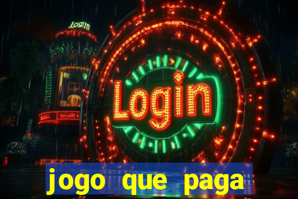 jogo que paga dinheiro de verdade no paypal