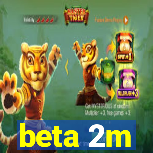 beta 2m