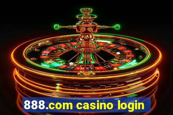 888.com casino login