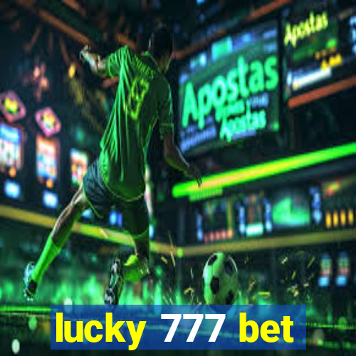 lucky 777 bet