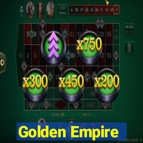 Golden Empire