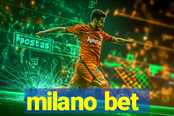 milano bet