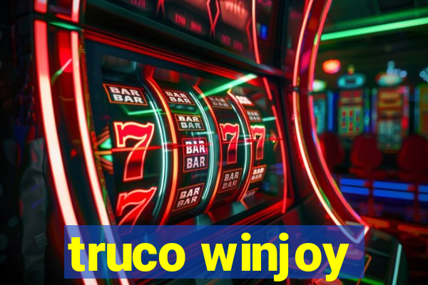 truco winjoy