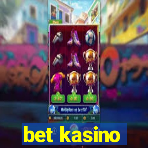 bet kasino