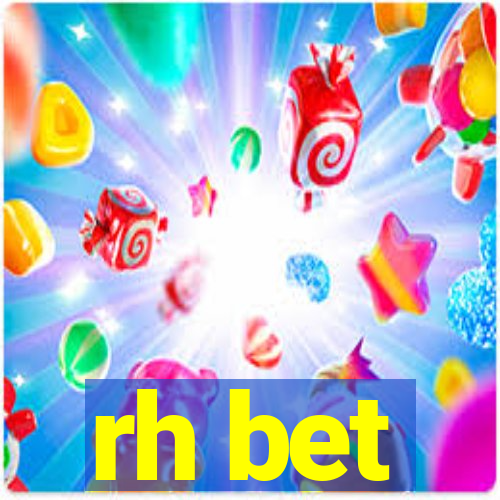 rh bet