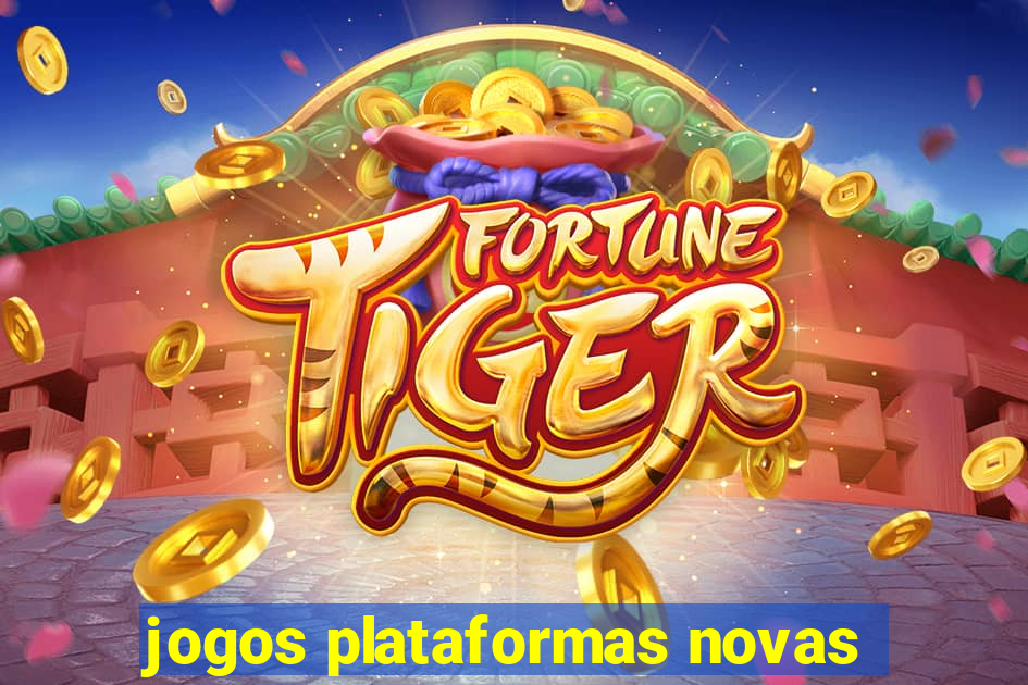 jogos plataformas novas