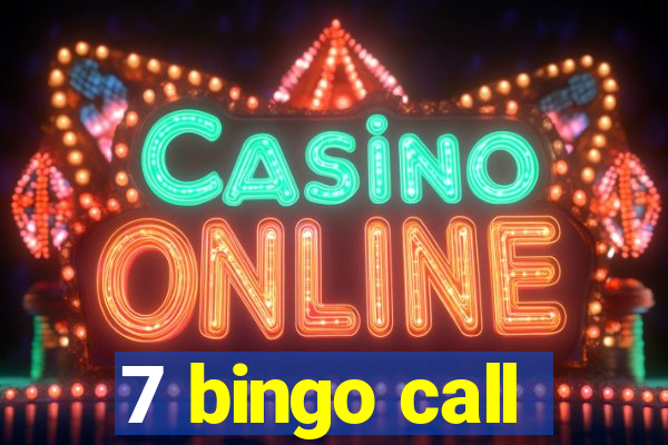 7 bingo call