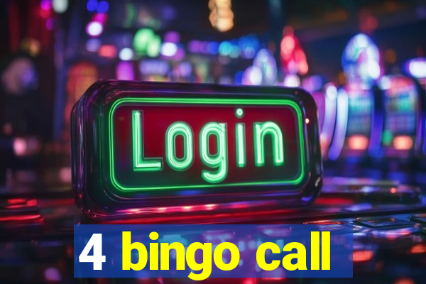 4 bingo call