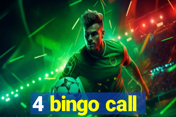 4 bingo call