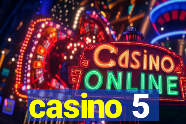 casino 5