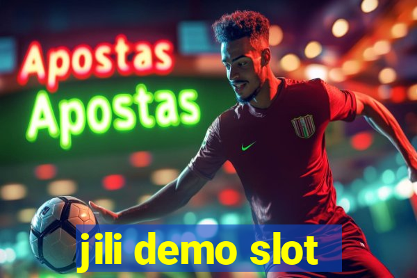 jili demo slot