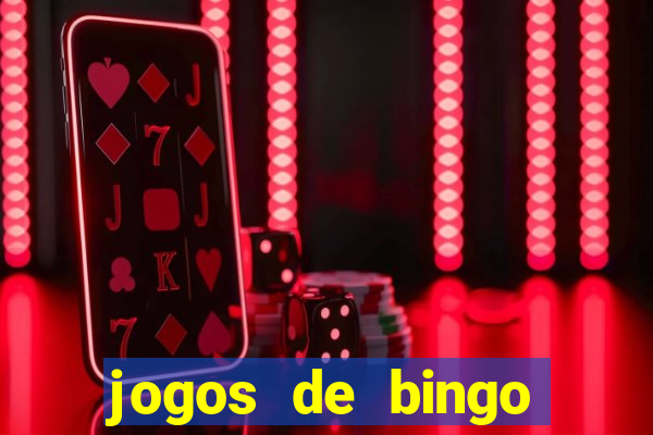 jogos de bingo online para ganhar dinheiro