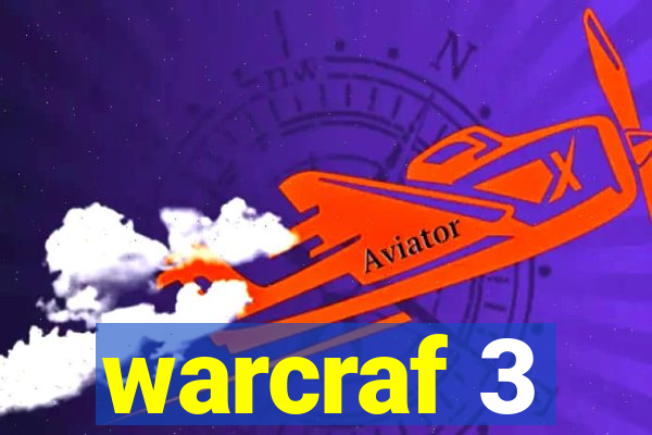 warcraf 3