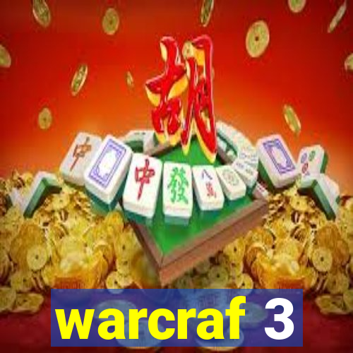 warcraf 3