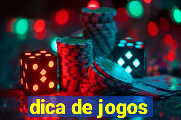 dica de jogos