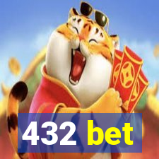 432 bet