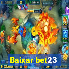 Baixar bet23