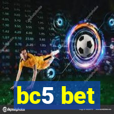 bc5 bet