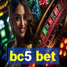 bc5 bet