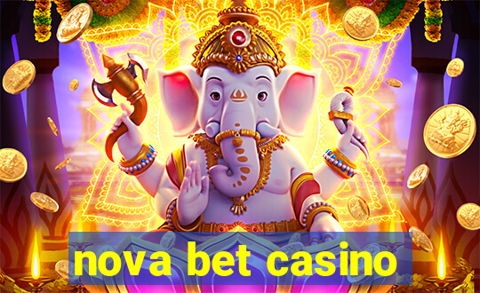 nova bet casino