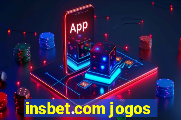 insbet.com jogos