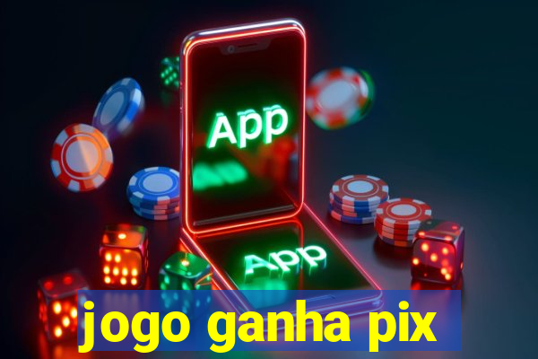 jogo ganha pix