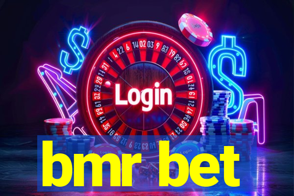 bmr bet