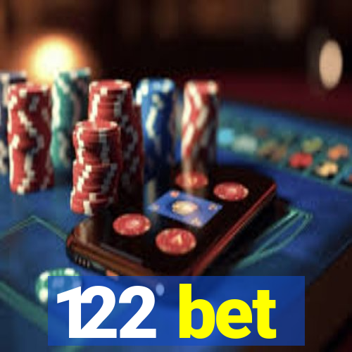 122 bet