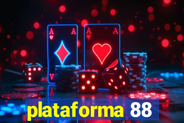 plataforma 88