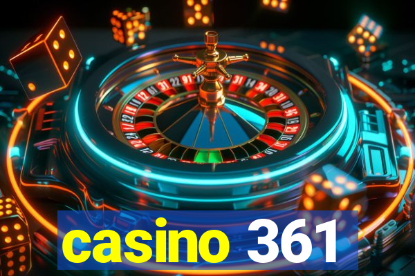 casino 361