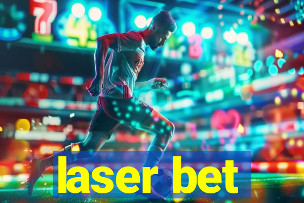 laser bet