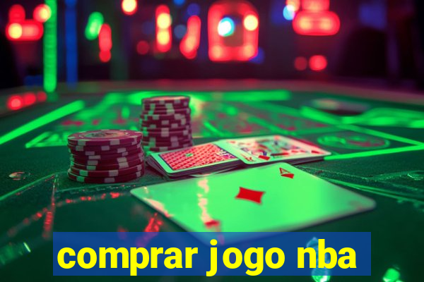 comprar jogo nba