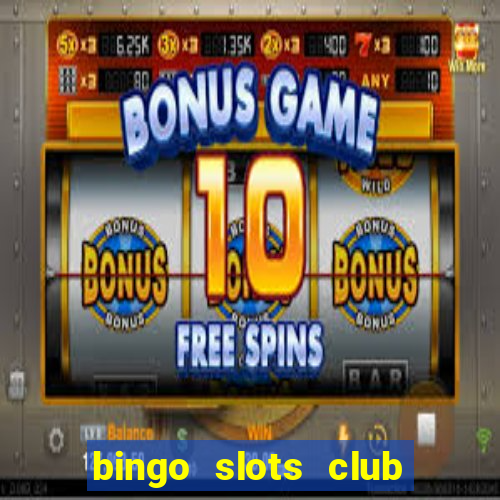 bingo slots club paga mesmo