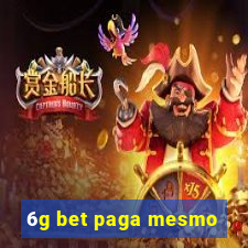 6g bet paga mesmo