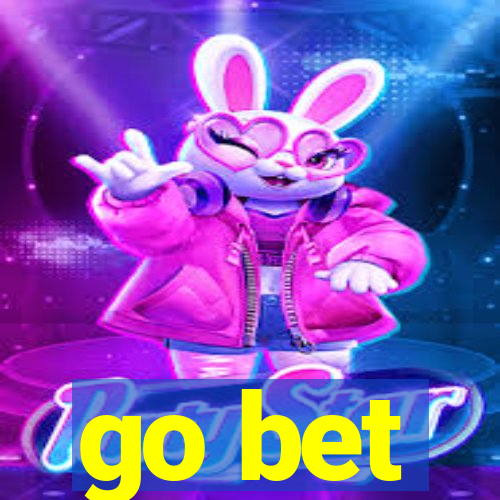 go bet