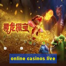 online casinos live