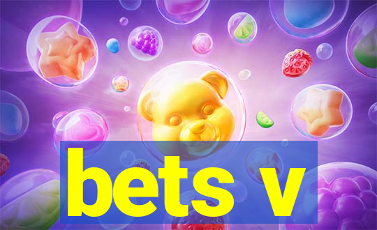 bets v